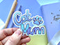 Cat Mum Die-Cut Sticker