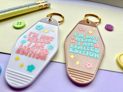 ‘I’m Not Weird’ Motel Keyring
