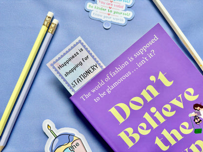 ‘Happiness is Shopping For Stationery’ Bookmark