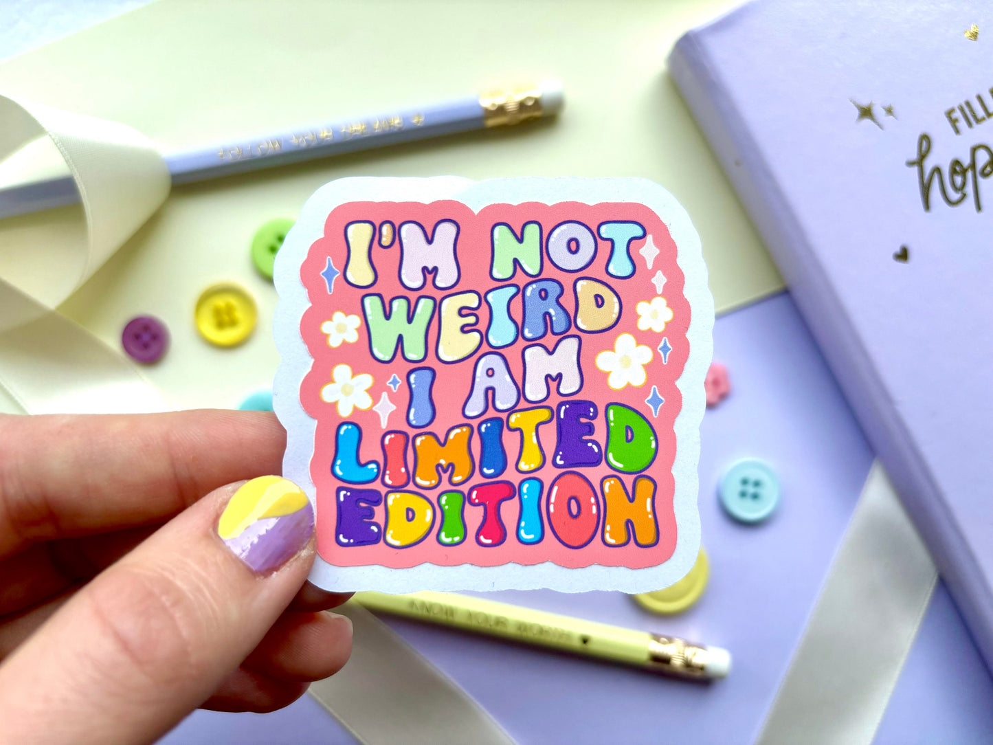 ‘I'm Not Weird’ Die-Cut Sticker