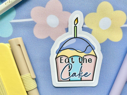 ‘Eat the Cake’ Die-Cut Sticker