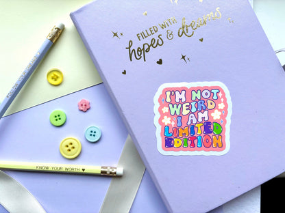 ‘I'm Not Weird’ Die-Cut Sticker