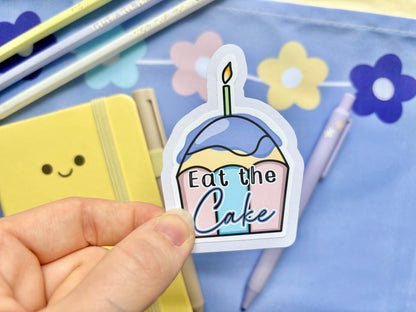 ‘Eat the Cake’ Die-Cut Sticker