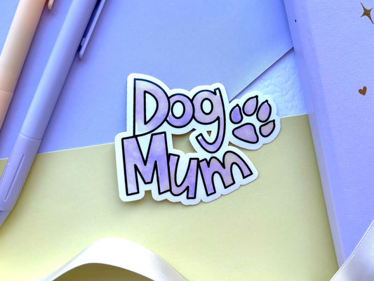 Dog Mum Die-Cut Sticker