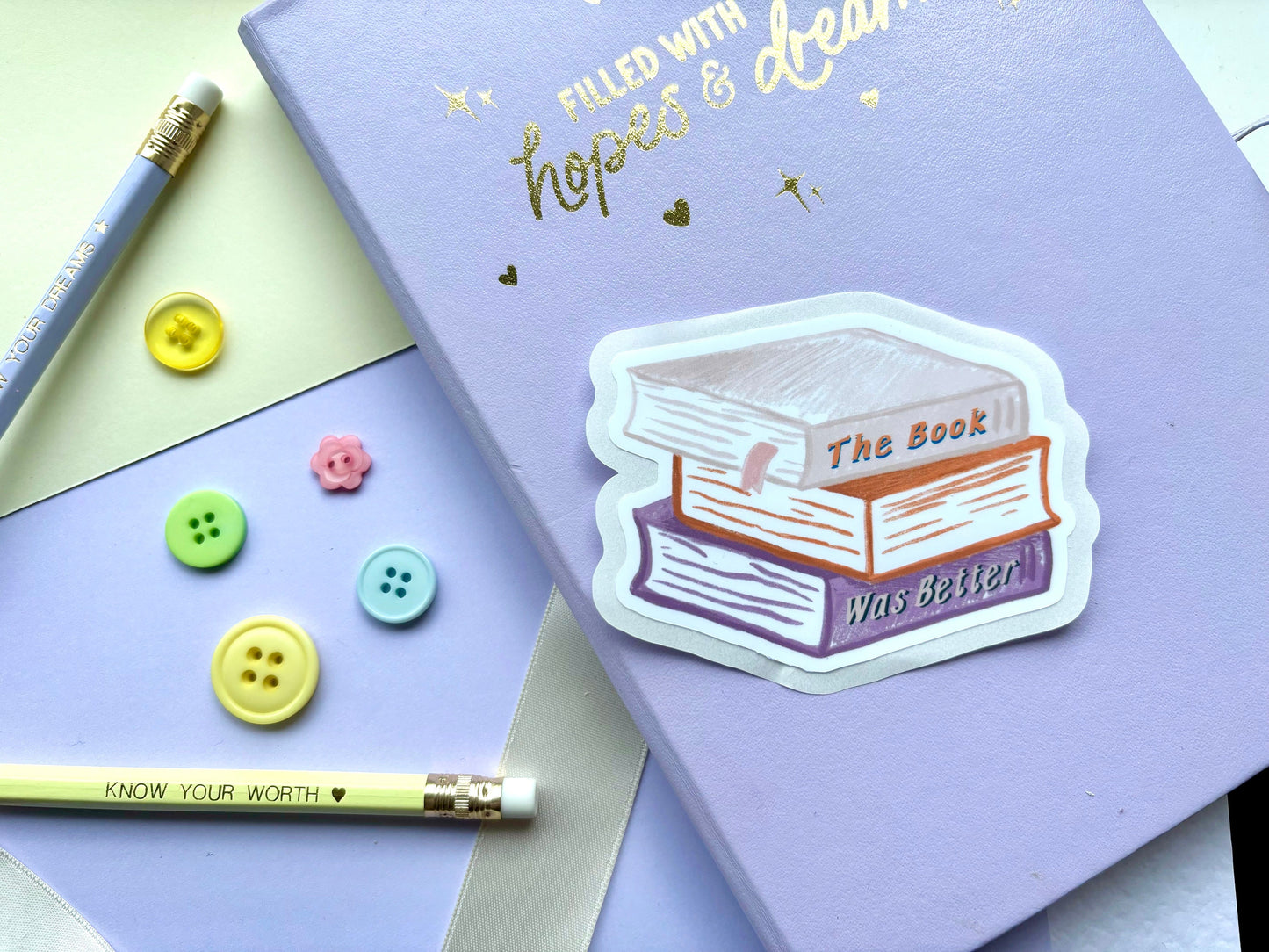 ‘The Book Was Better’ Die-Cut Sticker